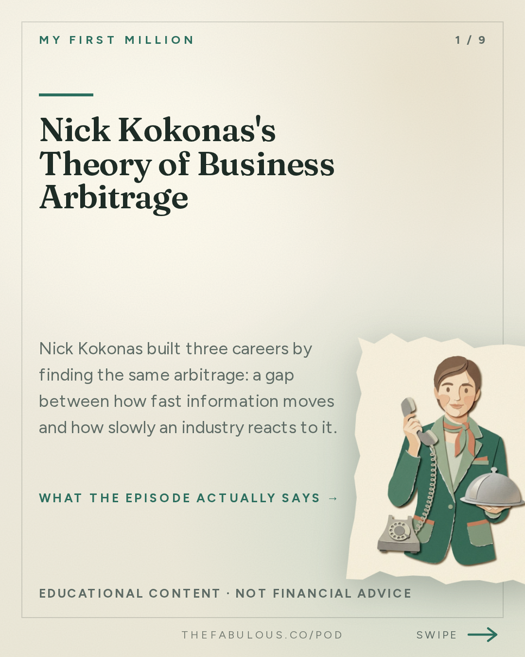 Nick Kokonas's Theory of Business Arbitrage — My First Million: How to find your arbitrage (from the guy who’s done it 3x) ft. Nick Kokonas