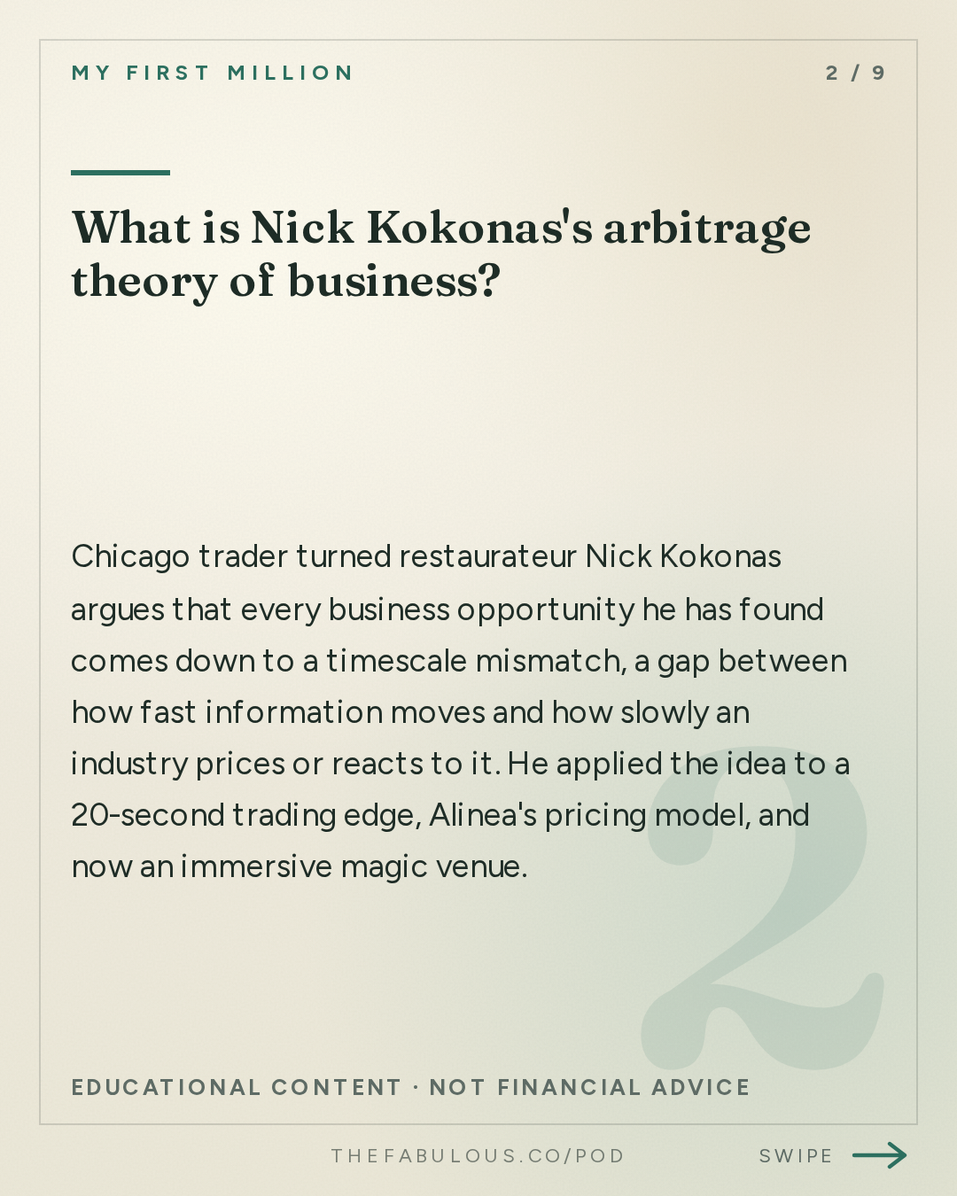 What is Nick Kokonas's arbitrage theory of business? — My First Million: How to find your arbitrage (from the guy who’s done it 3x) ft. Nick Kokonas