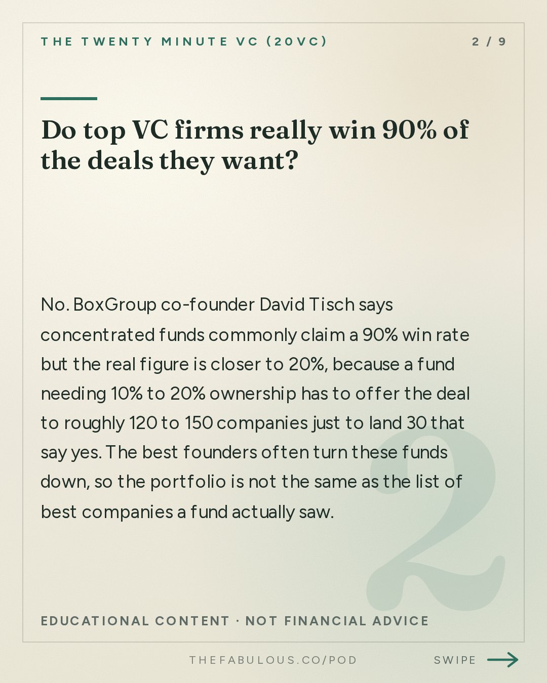 Do top VC firms really win 90% of the deals they want? — The Twenty Minute VC (20VC): Venture Capital | Startup Funding | The Pitch: 20VC: David Tisch on Why High Ownership and Concentration is BS | Why No Manager Actually Wants to Stay Small | Why Competing with the Mega Platforms is a Losing Game | Why the Lean Startup is a Fake?