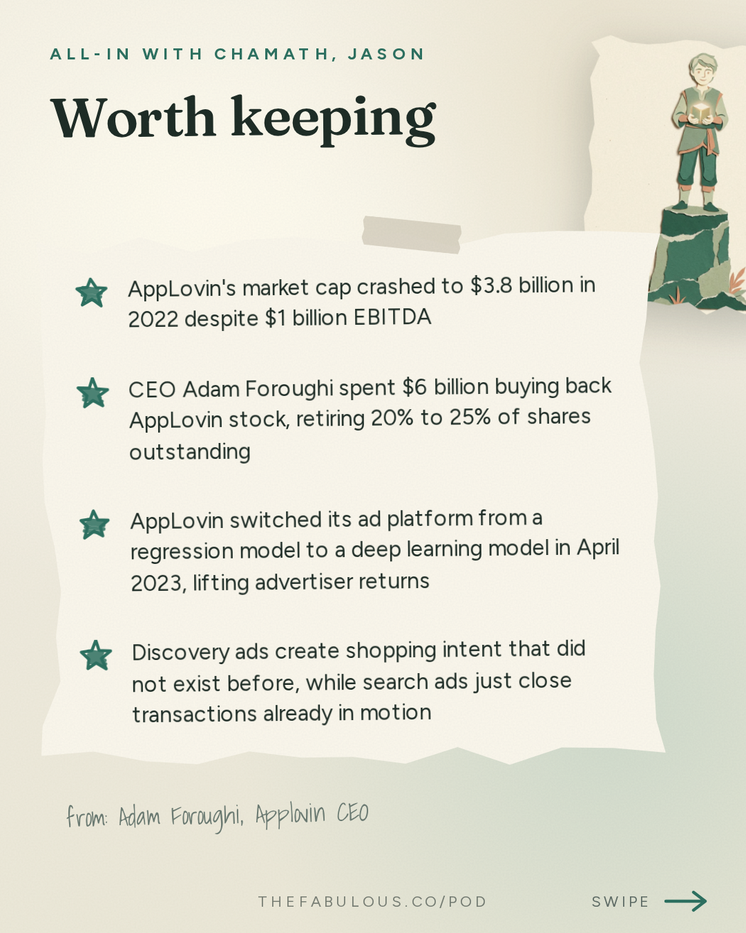 Worth keeping — All-In with Chamath, Jason, Sacks & Friedberg: Adam Foroughi, Applovin CEO: Surviving a 92% Drawdown, Ads as ML 1.0 & the $50B Game Ad Market
