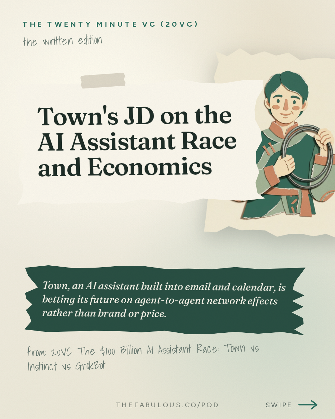 Town's JD on the AI Assistant Race and Economics — The Twenty Minute VC (20VC): Venture Capital | Startup Funding | The Pitch: 20VC: The $100 Billion AI Assistant Race: Town vs Instinct vs GrokBot | We Spend $75K Per Engineer on AI Tools | Why the AI Assistant Market Is Not a Bubble & AI Assistants Will Replace Every App on Your Phone with JD, Founder of Town