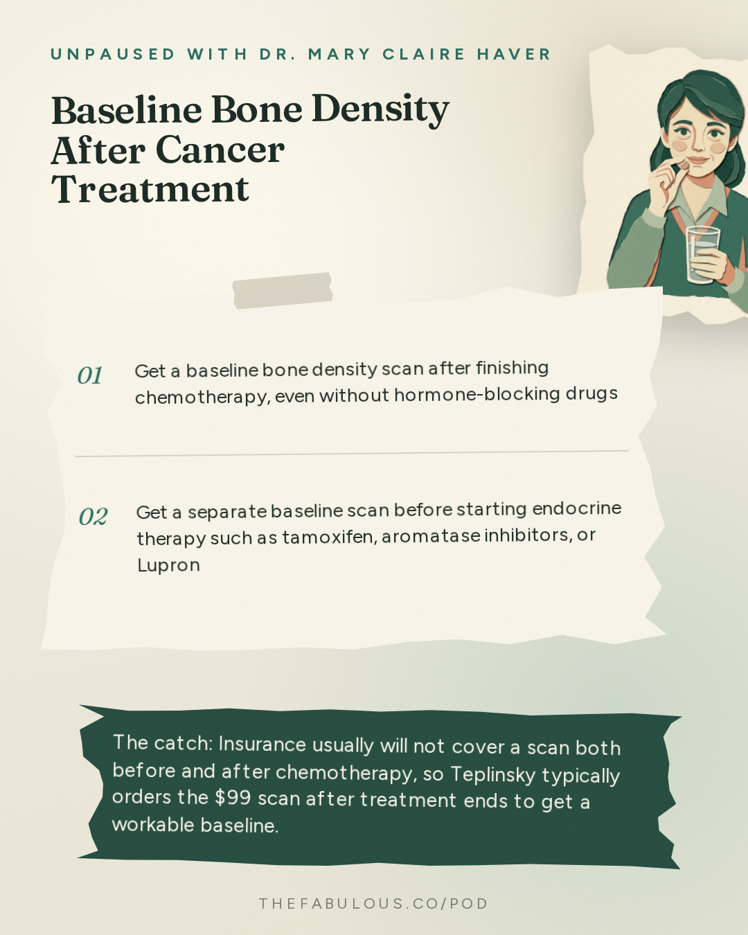 Baseline Bone Density After Cancer Treatment — unPAUSED with Dr. Mary Claire Haver: Dense Breasts, Family History and Your Mammogram: How to Know your Real Risk