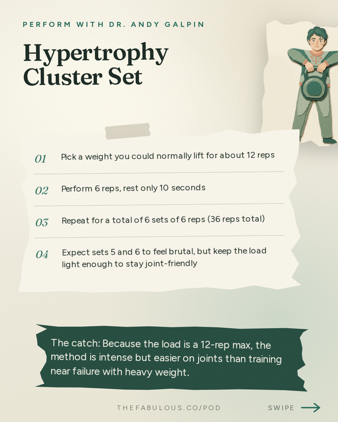Hypertrophy Cluster Set — Perform with Dr. Andy Galpin: How to Reach Your Fitness Goals (Hard-to-Grow Muscles, Lose Fat, Busy Schedule & More) | Dan Garner