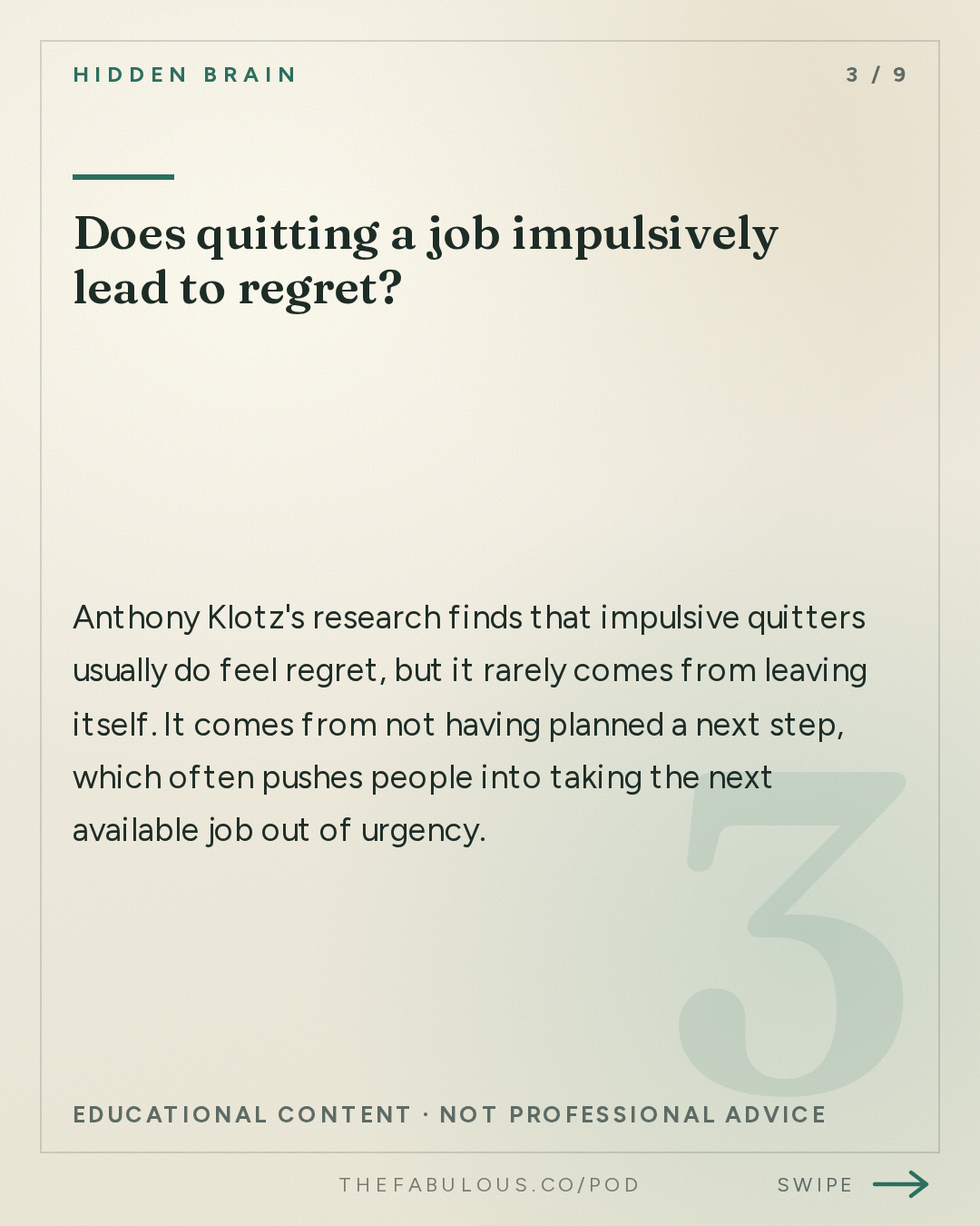 Does quitting a job impulsively lead to regret? — Hidden Brain: Blowing Up Your Life