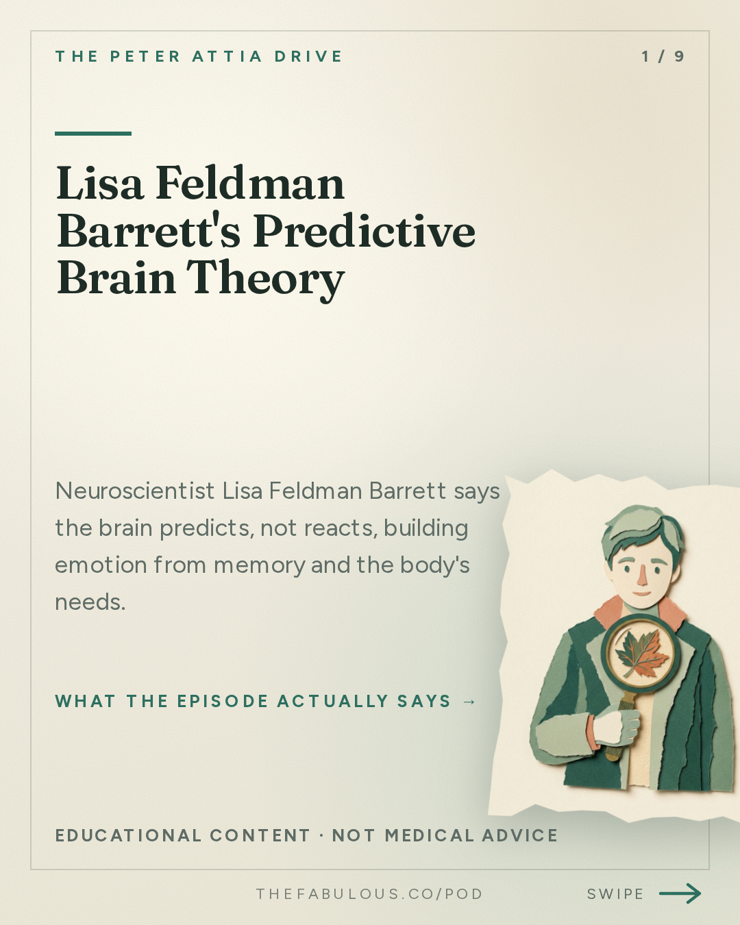 Lisa Feldman Barrett's Predictive Brain Theory — The Peter Attia Drive: #413 ‒ The neuroscience of emotion: challenging conventional theories of emotion, how the brain predicts and constructs our experiences, and gaining greater control over how we feel | Lisa Feldman Barrett, Ph.D.