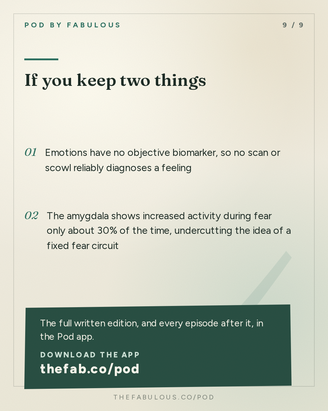 If you keep two things — The Peter Attia Drive: #413 ‒ The neuroscience of emotion: challenging conventional theories of emotion, how the brain predicts and constructs our experiences, and gaining greater control over how we feel | Lisa Feldman Barrett, Ph.D.