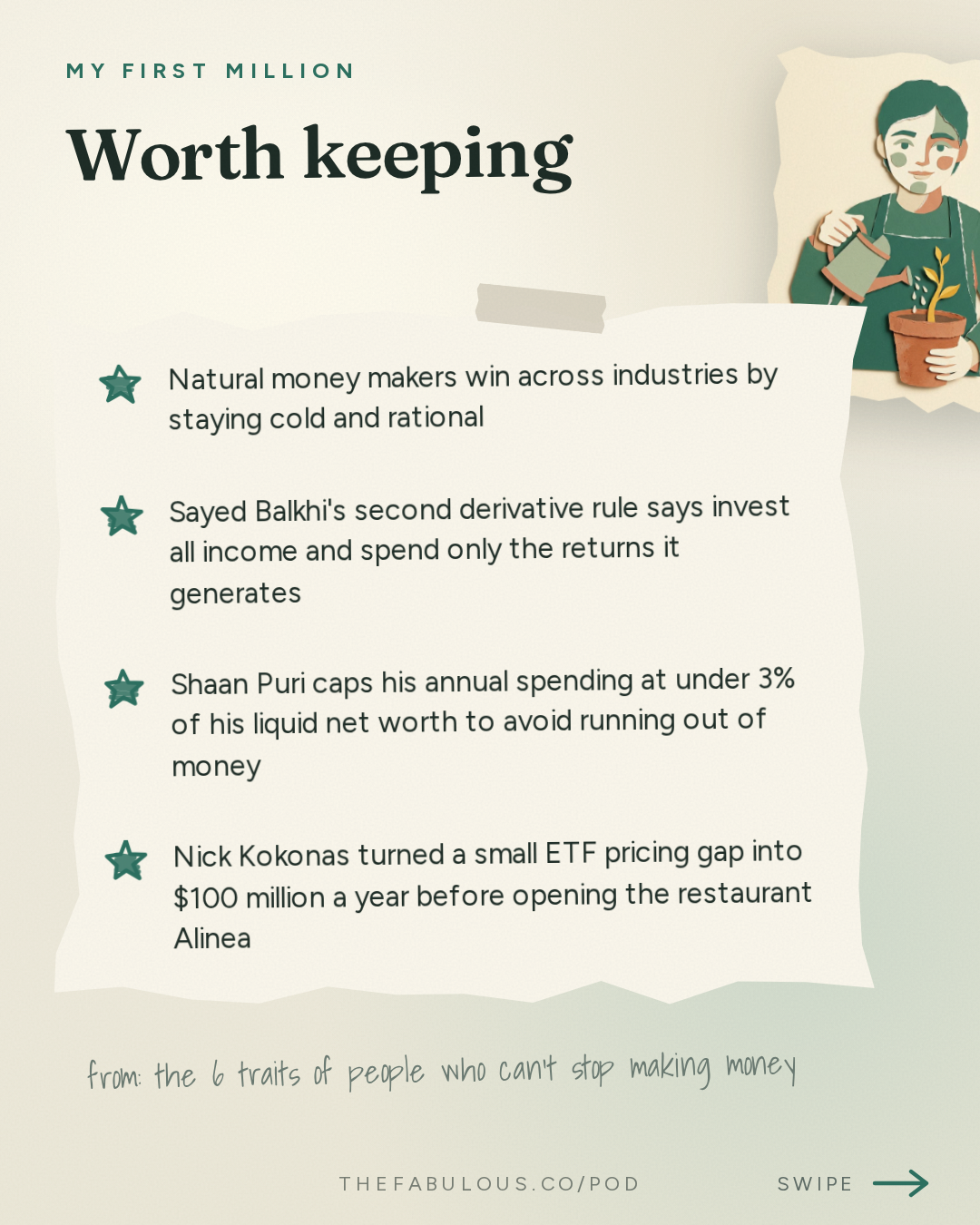 Worth keeping — My First Million: the 6 traits of people who can’t stop making money