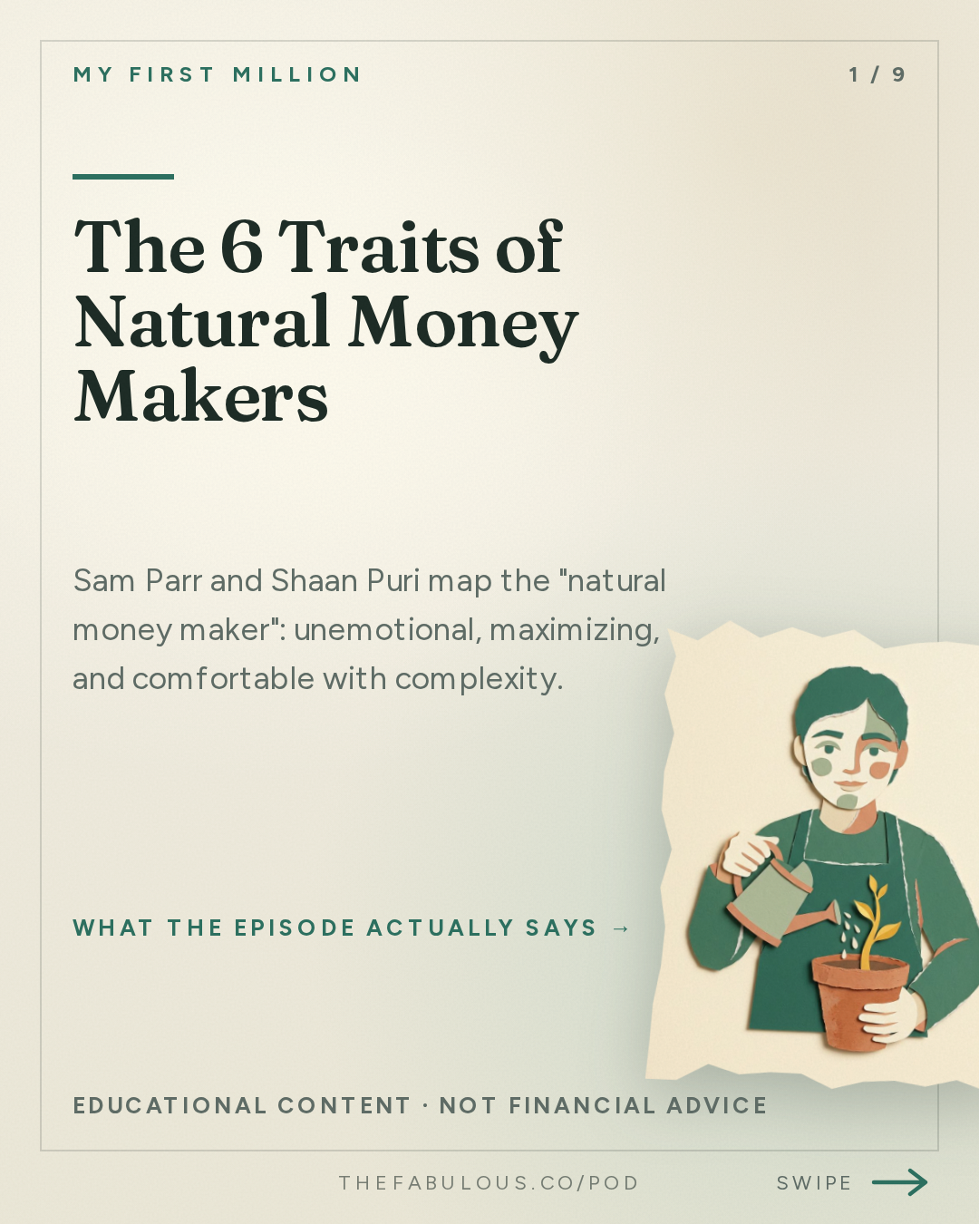 The 6 Traits of Natural Money Makers — My First Million: the 6 traits of people who can’t stop making money