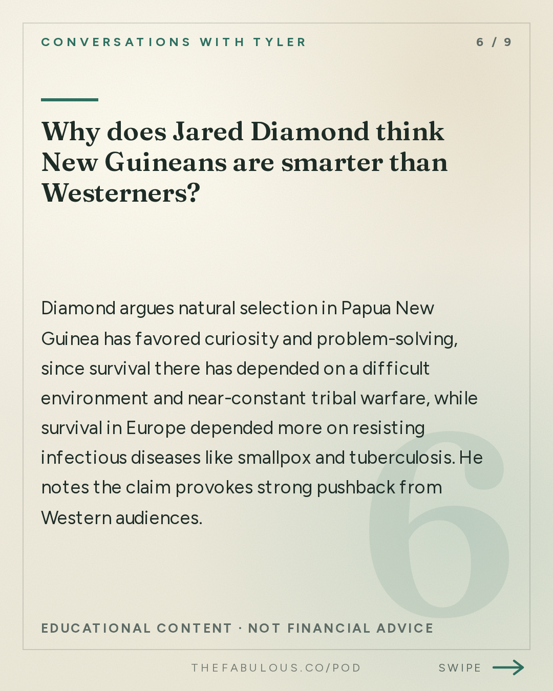 Why does Jared Diamond think New Guineans are smarter than Westerners? — Conversations with Tyler: Jared Diamond on Leaders, Luck, and Irreplaceability