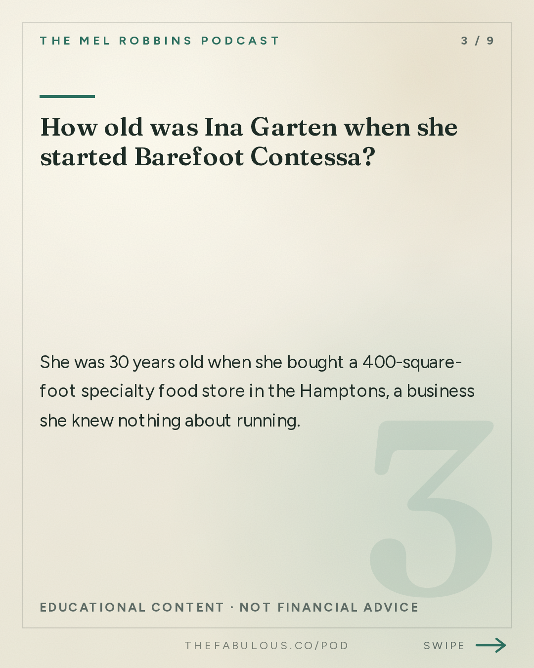 How old was Ina Garten when she started Barefoot Contessa? — The Mel Robbins Podcast: Reinvent Yourself At Any Age: Ina Garten Shares the Secret to Transforming Your Life