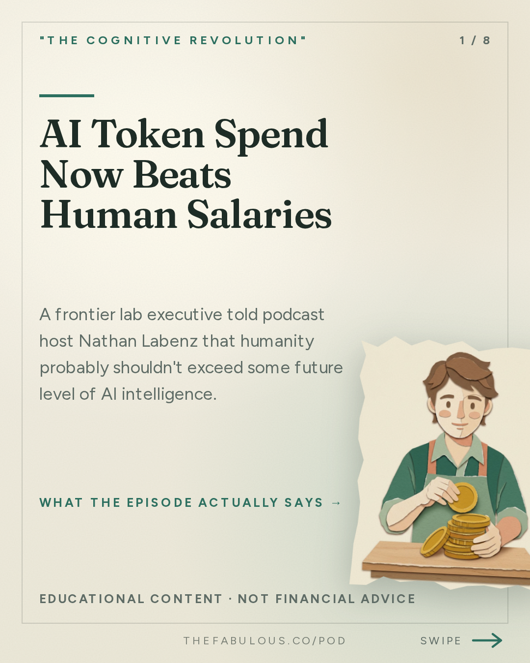 AI Token Spend Now Beats Human Salaries — "The Cognitive Revolution" : AI:AM: A Level We Shouldn't Pass? Notes from The Curve + Tokens vs. Salaries & Is SaaS Cooked?