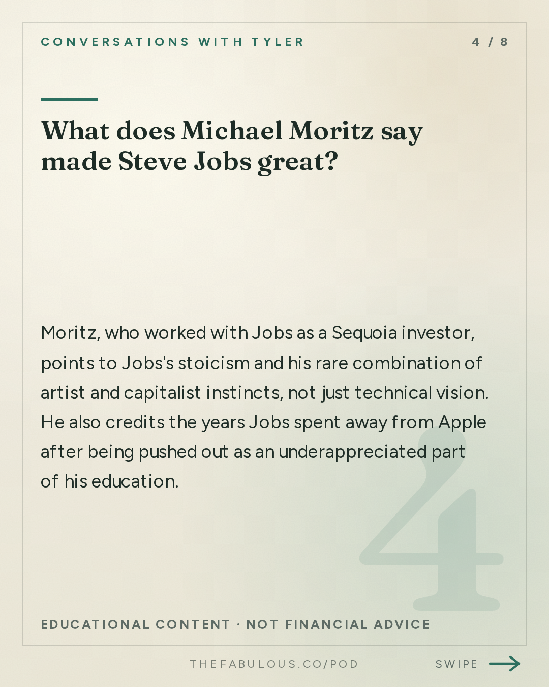 What does Michael Moritz say made Steve Jobs great? — Conversations with Tyler: Michael Moritz on Origin Stories, Exile, and Obsessive Curiosity