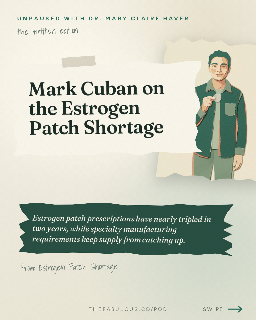 Mark Cuban on the Estrogen Patch Shortage — unPAUSED with Dr. Mary Claire Haver: Estrogen Patch Shortage: Who Profits From Your Prescriptions with Mark Cuban