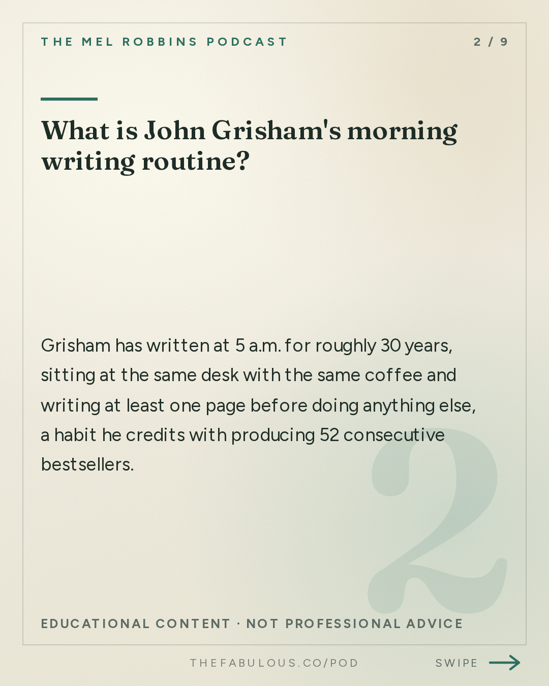 What is John Grisham's morning writing routine? — The Mel Robbins Podcast: How One “Golden Moment” Can Transform Your Entire Life