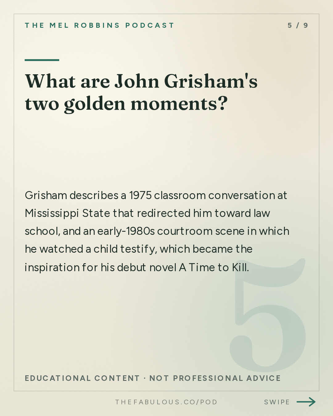 What are John Grisham's two golden moments? — The Mel Robbins Podcast: How One “Golden Moment” Can Transform Your Entire Life