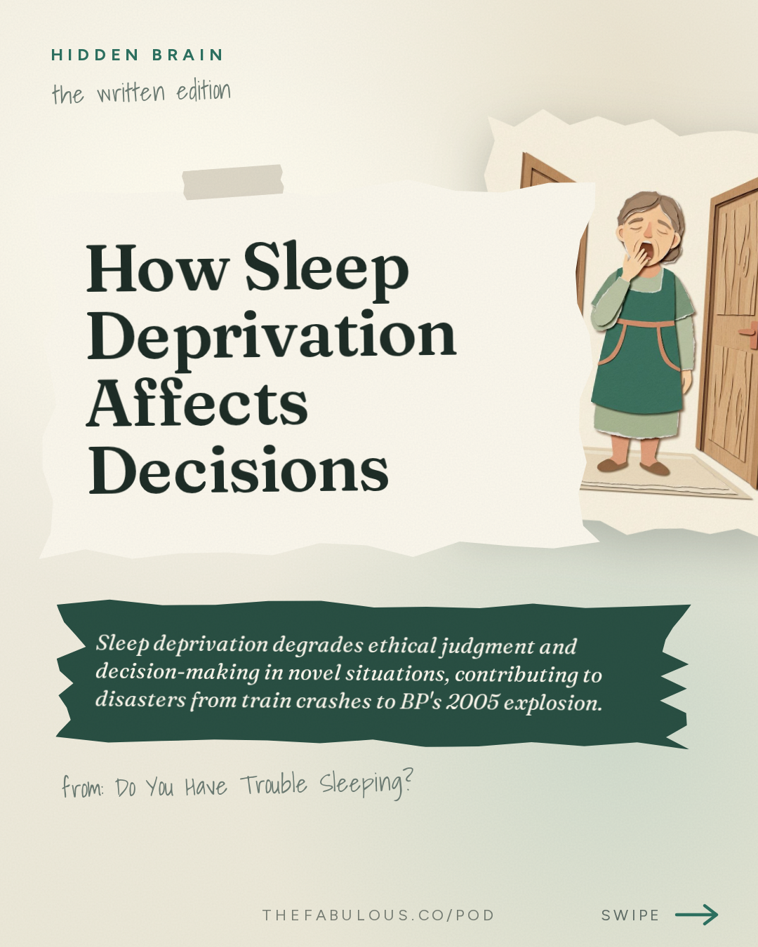 How Sleep Deprivation Affects Decisions — Hidden Brain: Do You Have Trouble Sleeping?