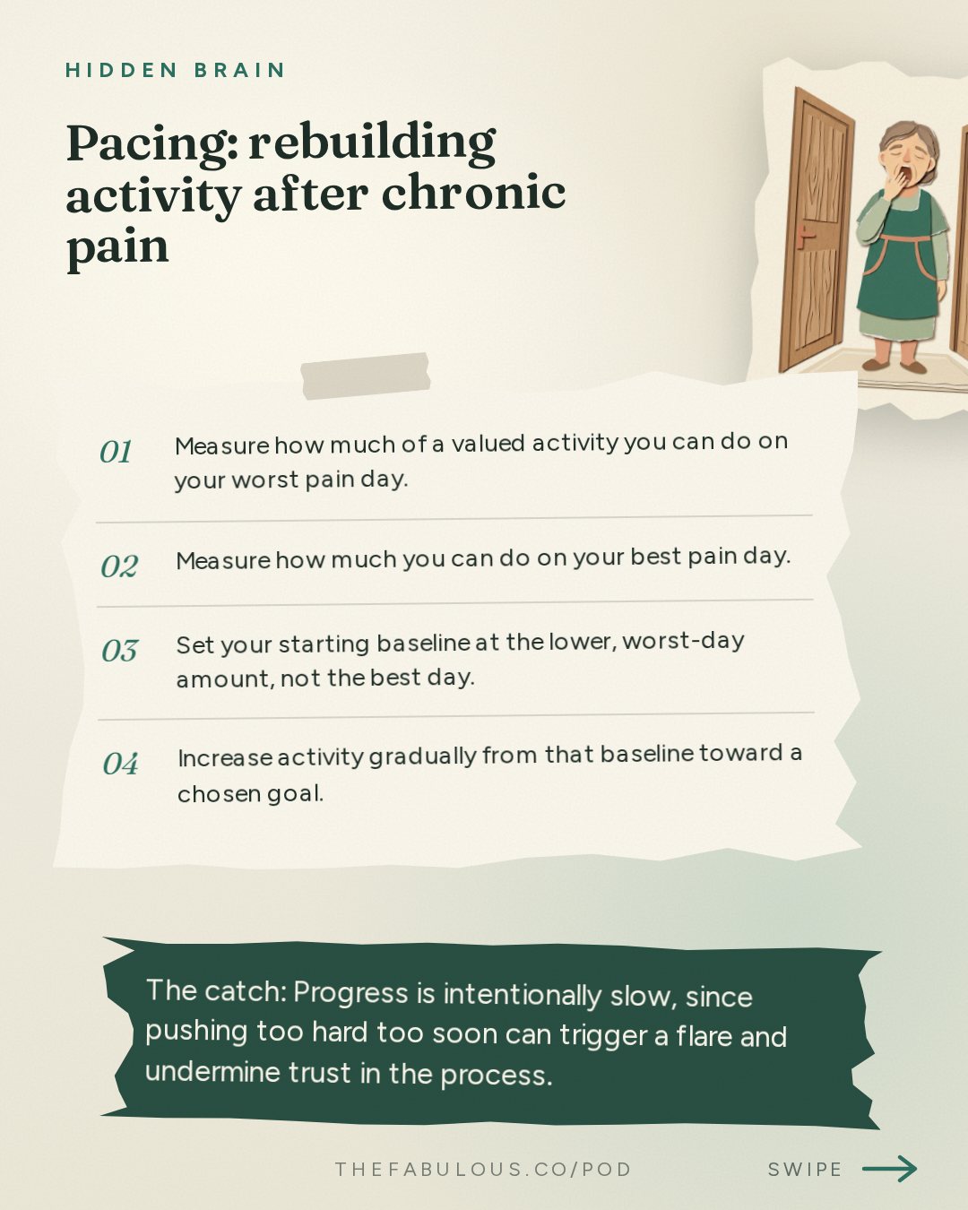 Pacing: rebuilding activity after chronic pain — Hidden Brain: Do You Have Trouble Sleeping?
