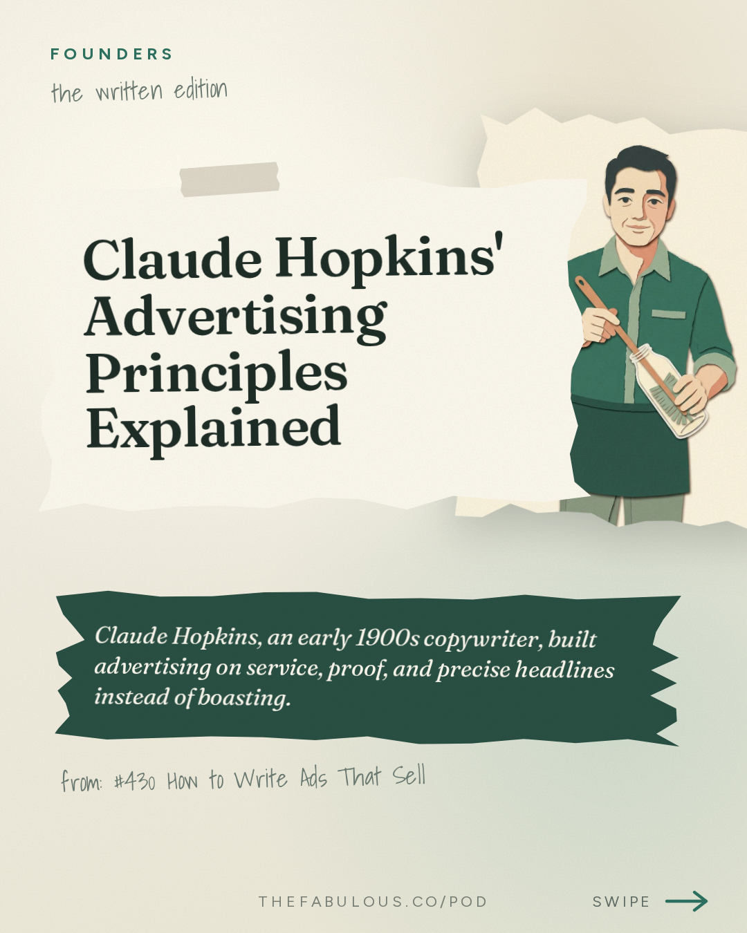 Claude Hopkins' Advertising Principles Explained — Founders: #430 How to Write Ads That Sell
