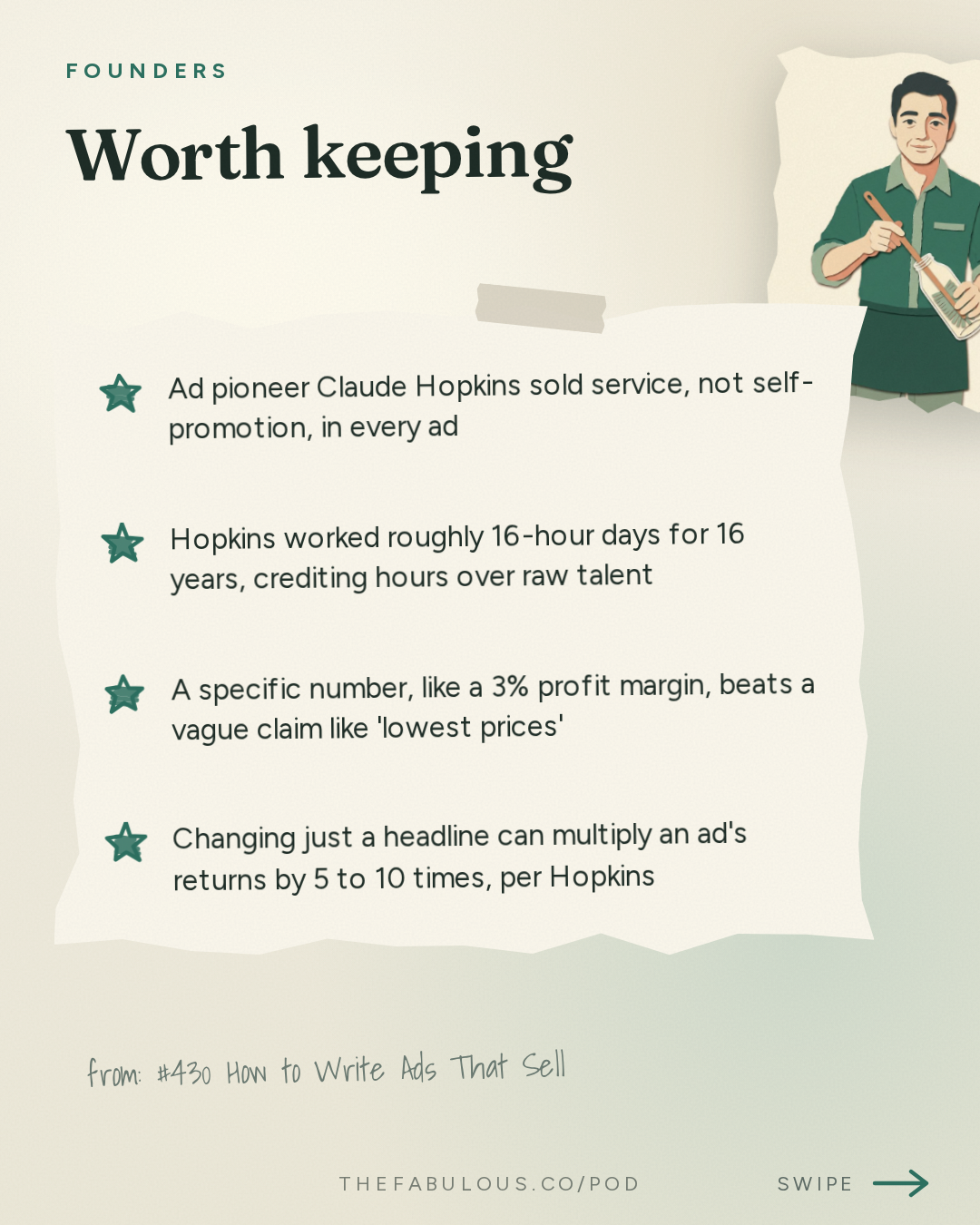 Worth keeping — Founders: #430 How to Write Ads That Sell