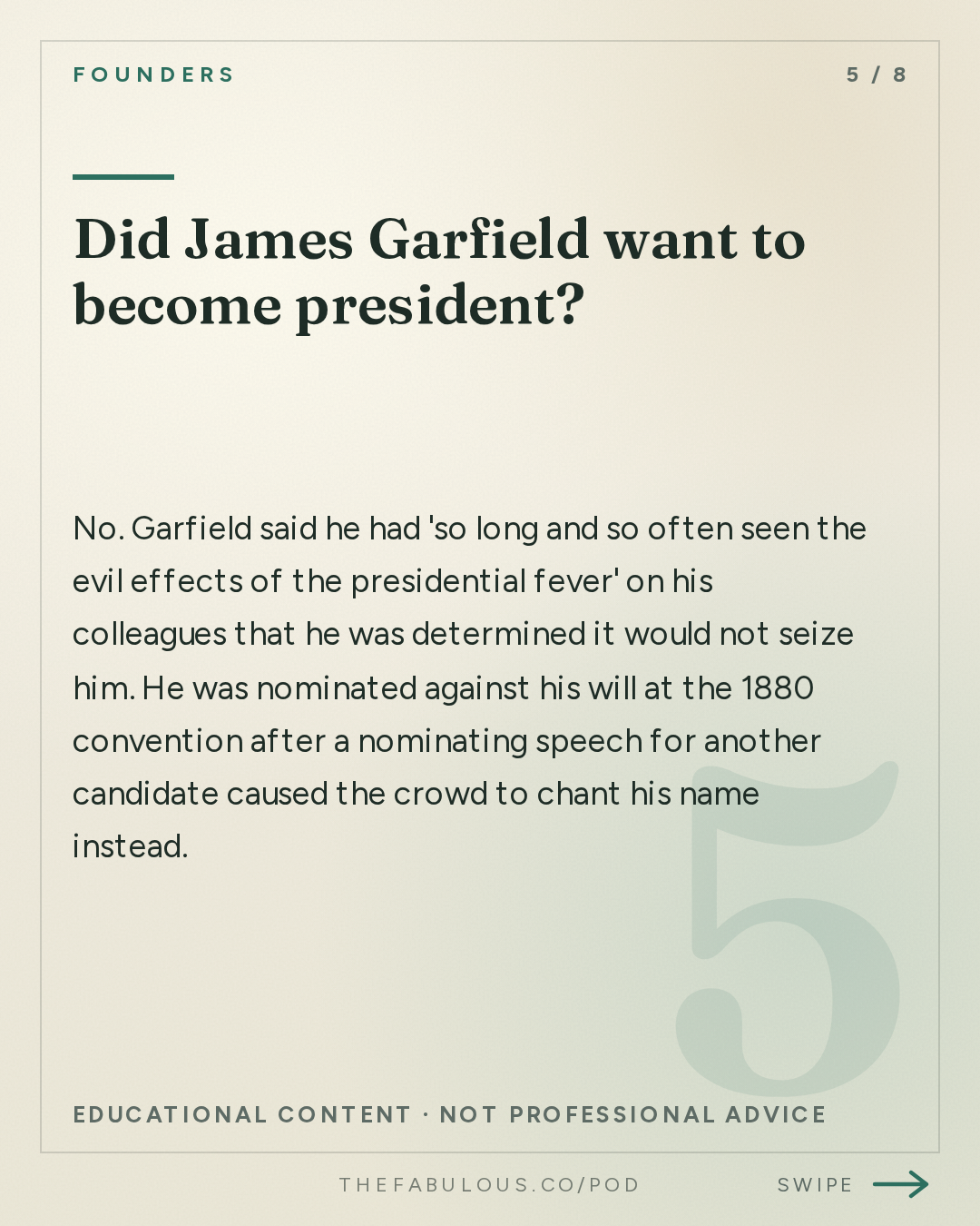 Did James Garfield want to become president? — Founders: #438 James Garfield's Extraordinary Rise