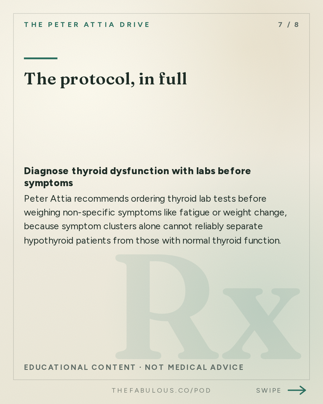 The protocol, in full — The Peter Attia Drive: #408 ‒ AMA #89: Thyroid health: interpreting symptoms, diagnosing and treating dysfunction, and navigating the gray zone