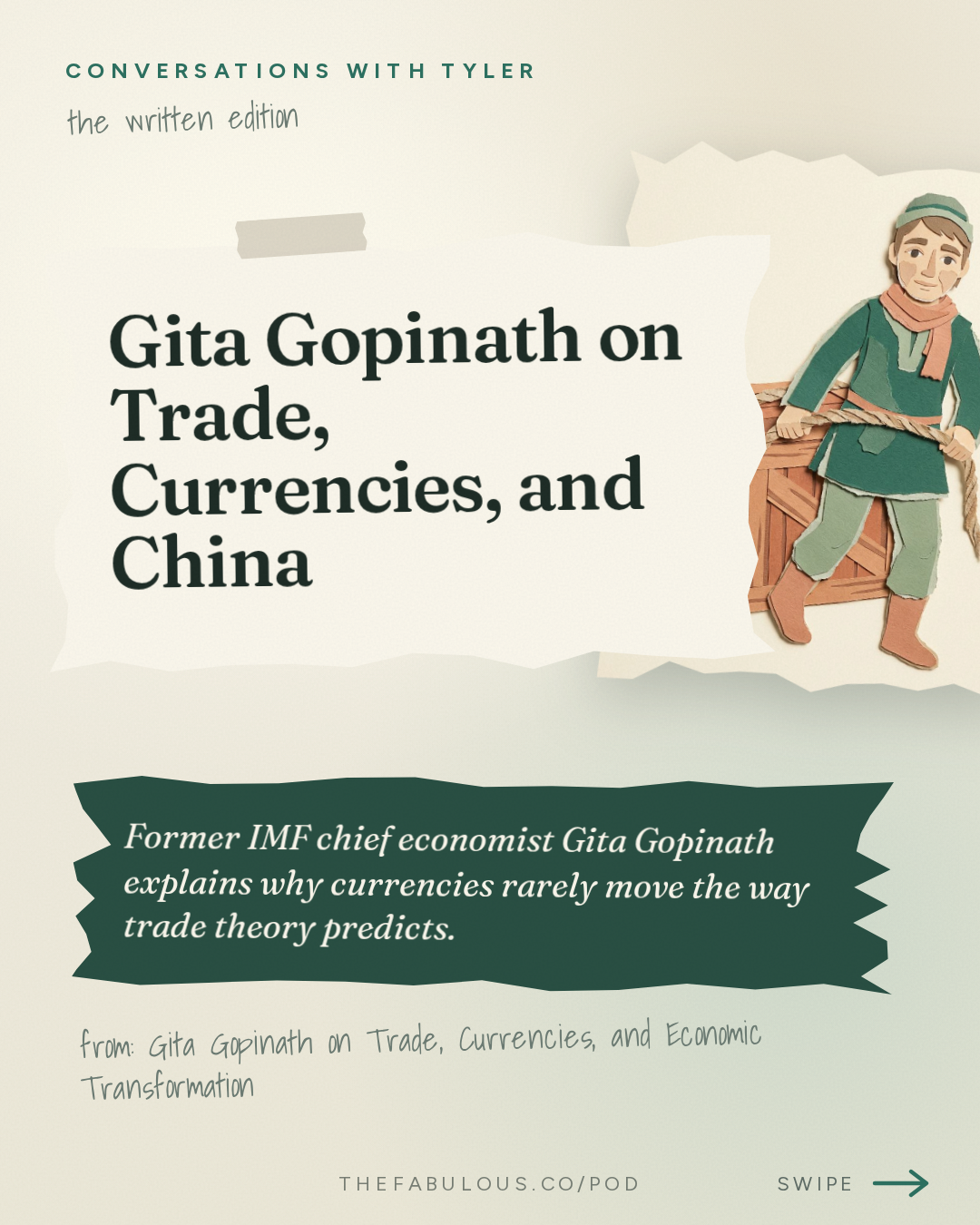 Gita Gopinath on Trade, Currencies, and China — Conversations with Tyler: Gita Gopinath on Trade, Currencies, and Economic Transformation