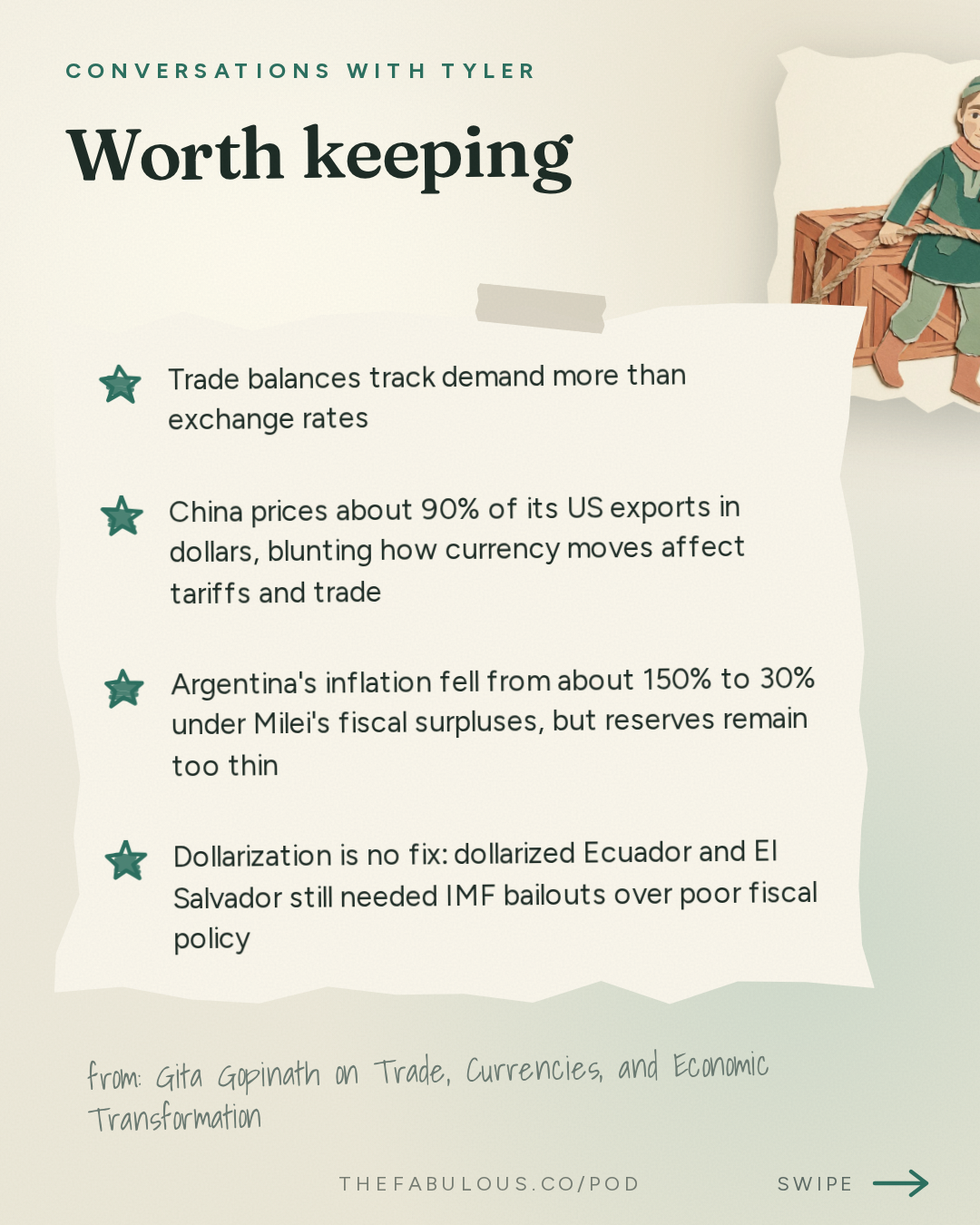 Worth keeping — Conversations with Tyler: Gita Gopinath on Trade, Currencies, and Economic Transformation