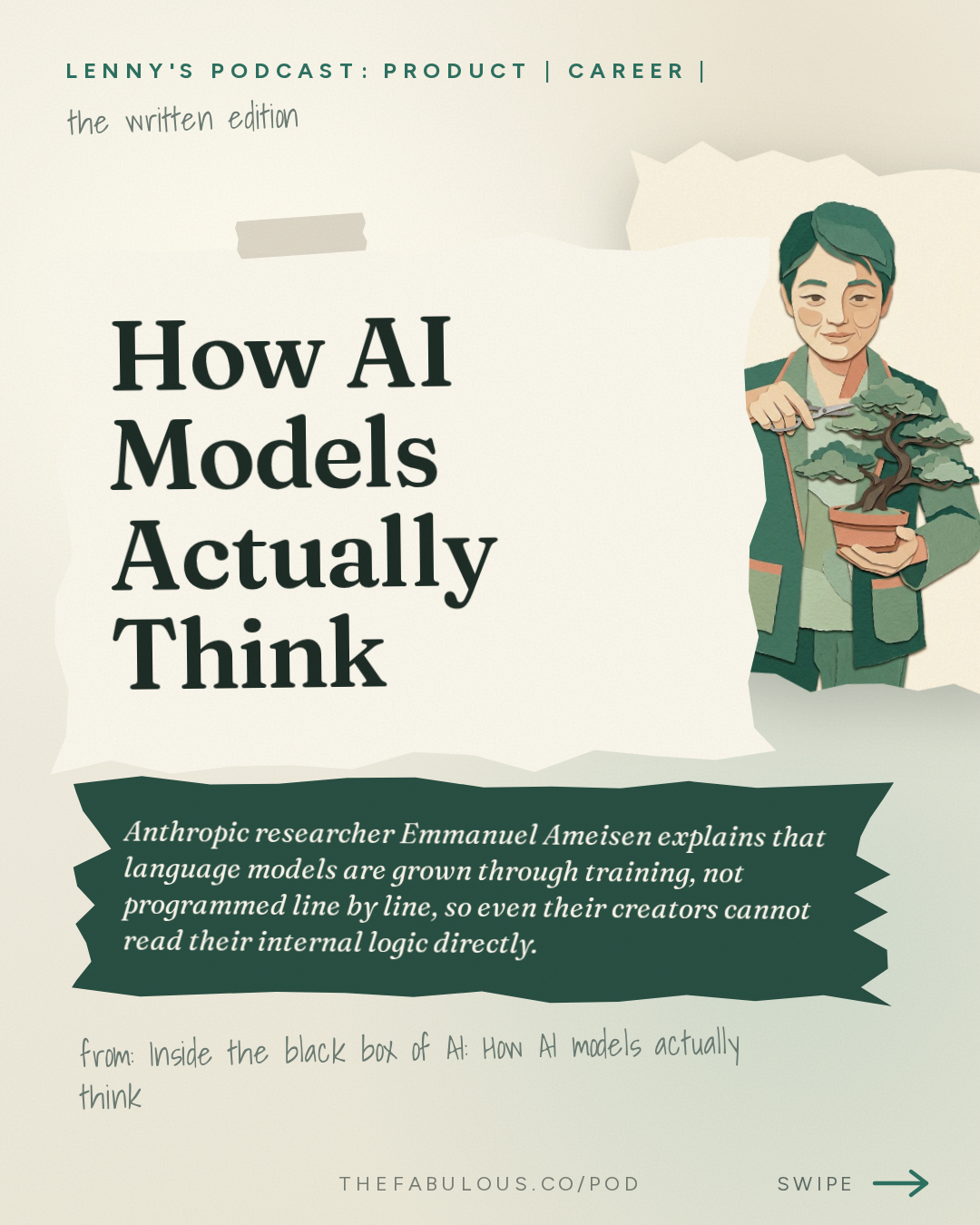 How AI Models Actually Think — Lenny's Podcast: Product | Career | Growth: Inside the black box of AI: How AI models actually think | Emmanuel Ameisen (Anthropic)