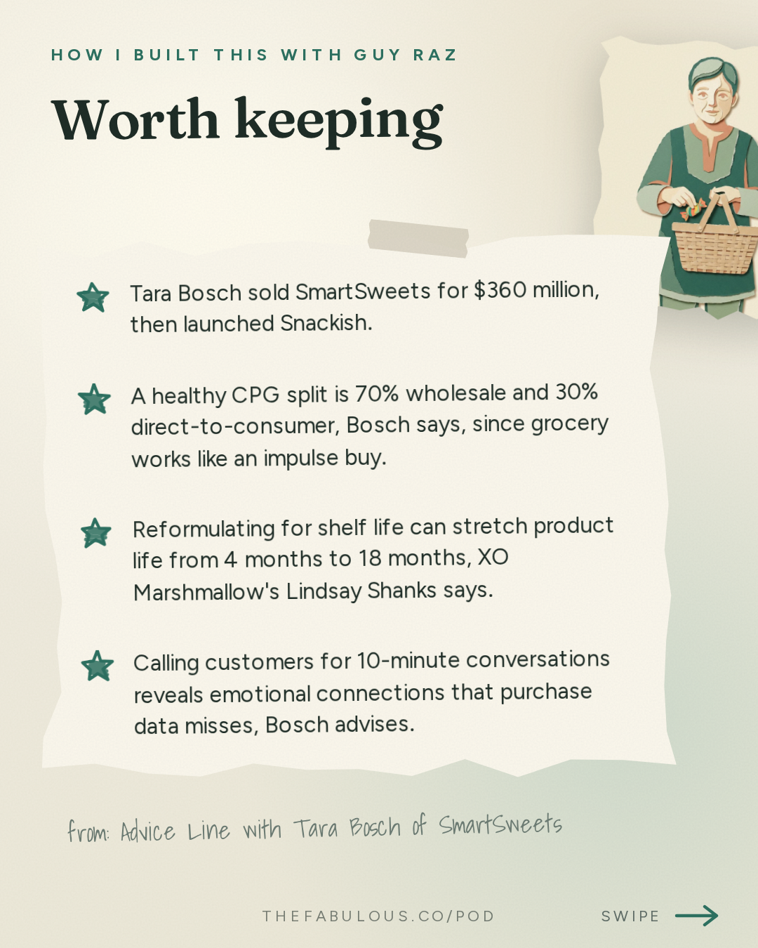 Worth keeping — How I Built This with Guy Raz: Advice Line with Tara Bosch of SmartSweets