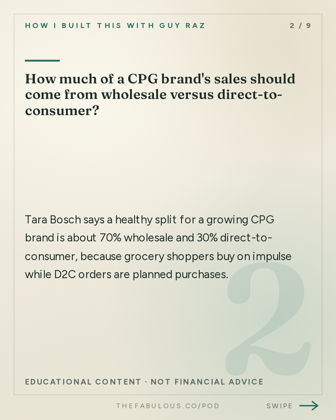How much of a CPG brand's sales should come from wholesale versus direct-to-consumer? — How I Built This with Guy Raz: Advice Line with Tara Bosch of SmartSweets