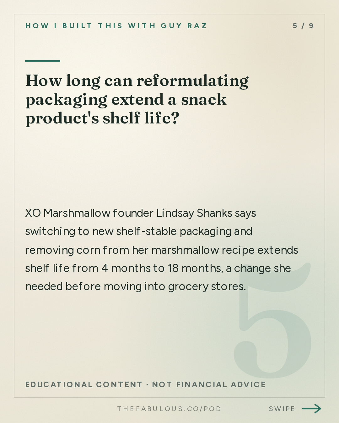 How long can reformulating packaging extend a snack product's shelf life? — How I Built This with Guy Raz: Advice Line with Tara Bosch of SmartSweets