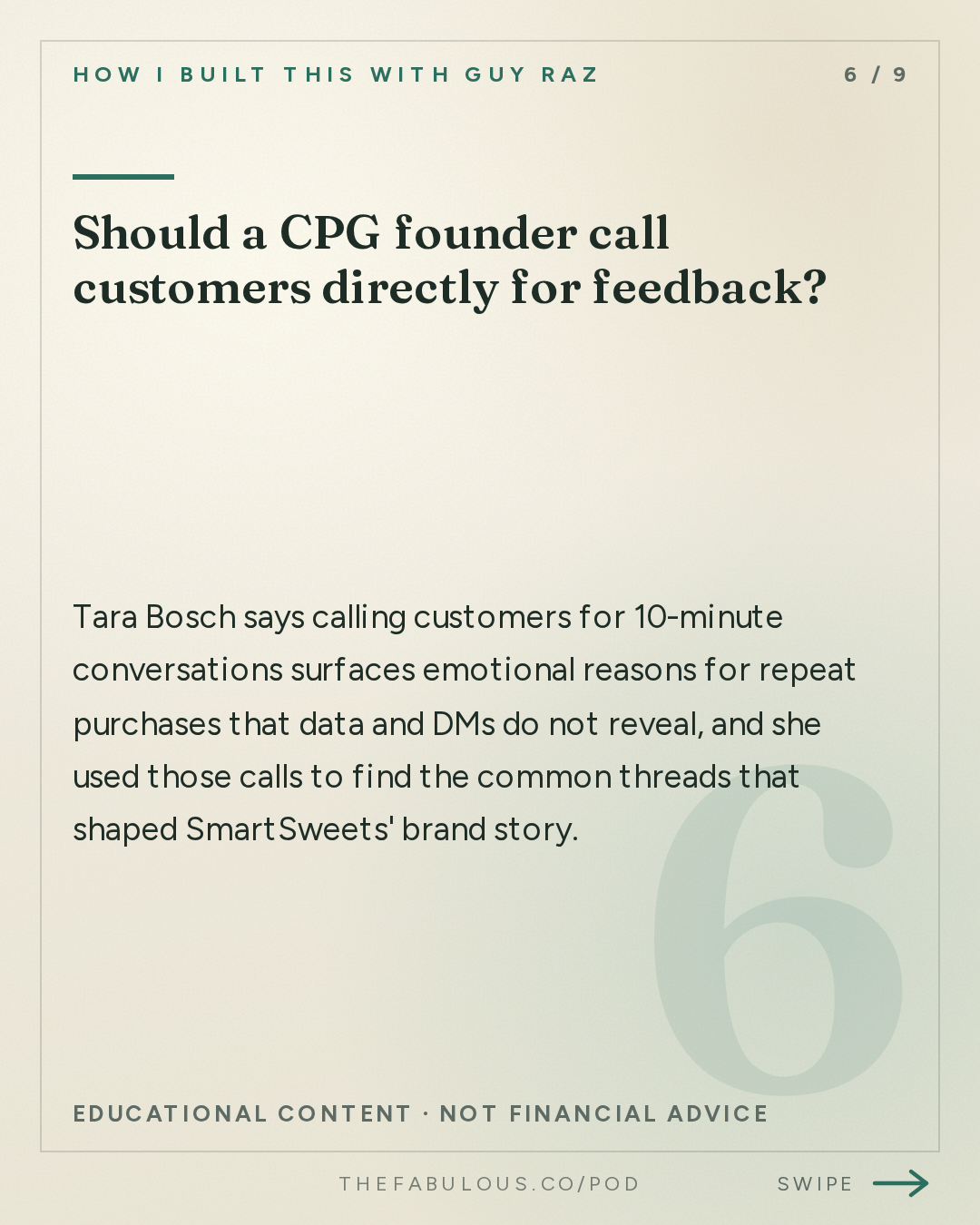 Should a CPG founder call customers directly for feedback? — How I Built This with Guy Raz: Advice Line with Tara Bosch of SmartSweets