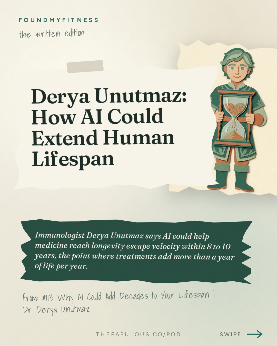 Derya Unutmaz: How AI Could Extend Human Lifespan — FoundMyFitness: #113 Why AI Could Add Decades to Your Lifespan | Dr. Derya Unutmaz