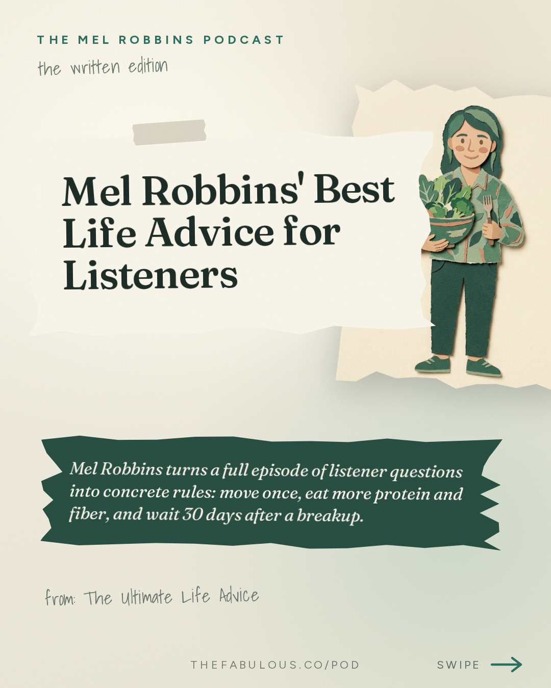Mel Robbins' Best Life Advice for Listeners — The Mel Robbins Podcast: The Ultimate Life Advice: How to Get Motivated, Build Confidence & Create Better Relationships