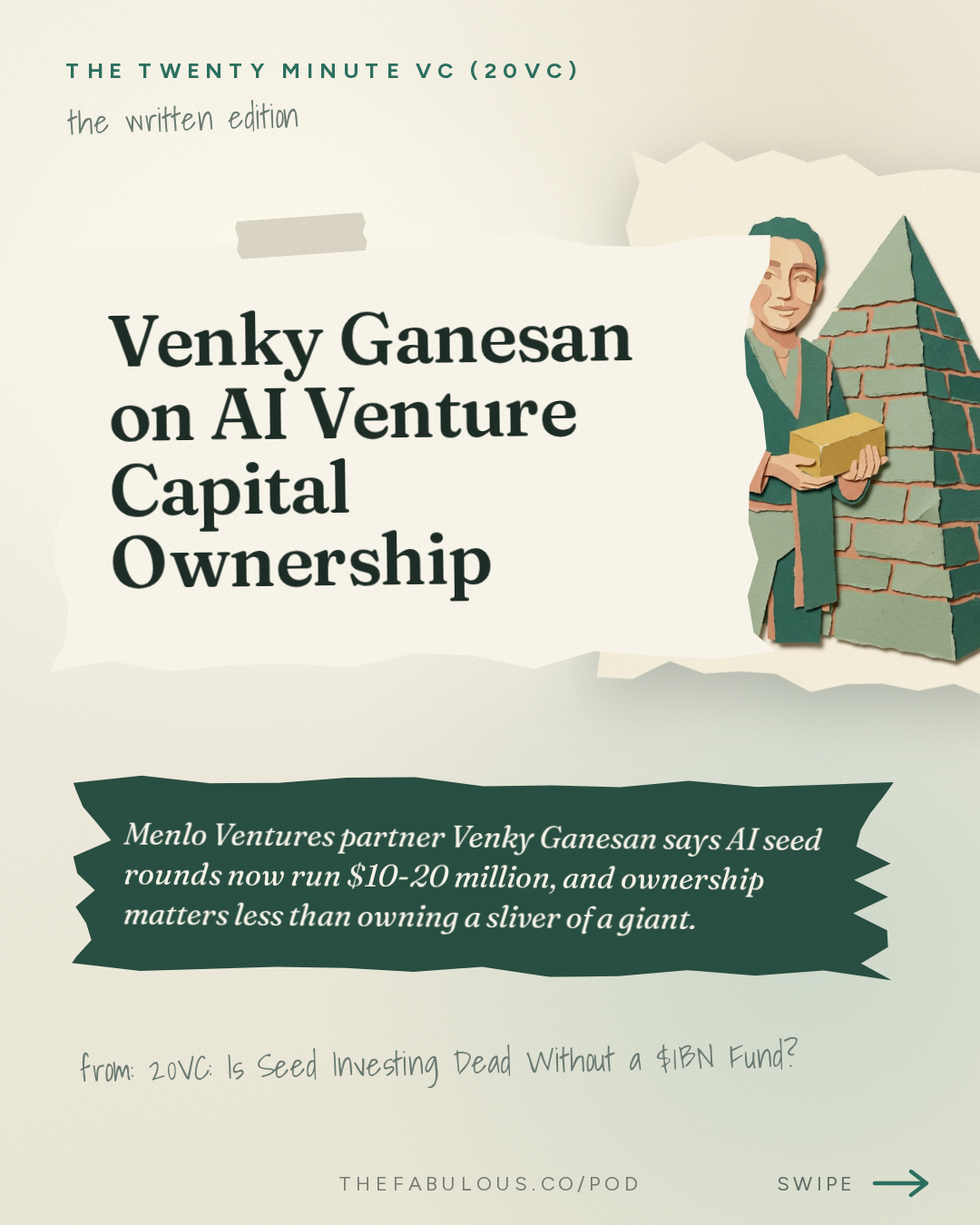Venky Ganesan on AI Venture Capital Ownership — The Twenty Minute VC (20VC): Venture Capital | Startup Funding | The Pitch: 20VC: Is Seed Investing Dead Without a $1BN Fund? | Does Ownership and Price Matter When Companies Can Be $1TRN Exits | Are AI Revenue Numbers Real and What to Watch Out For with Venky Ganesan, Menlo Ventures