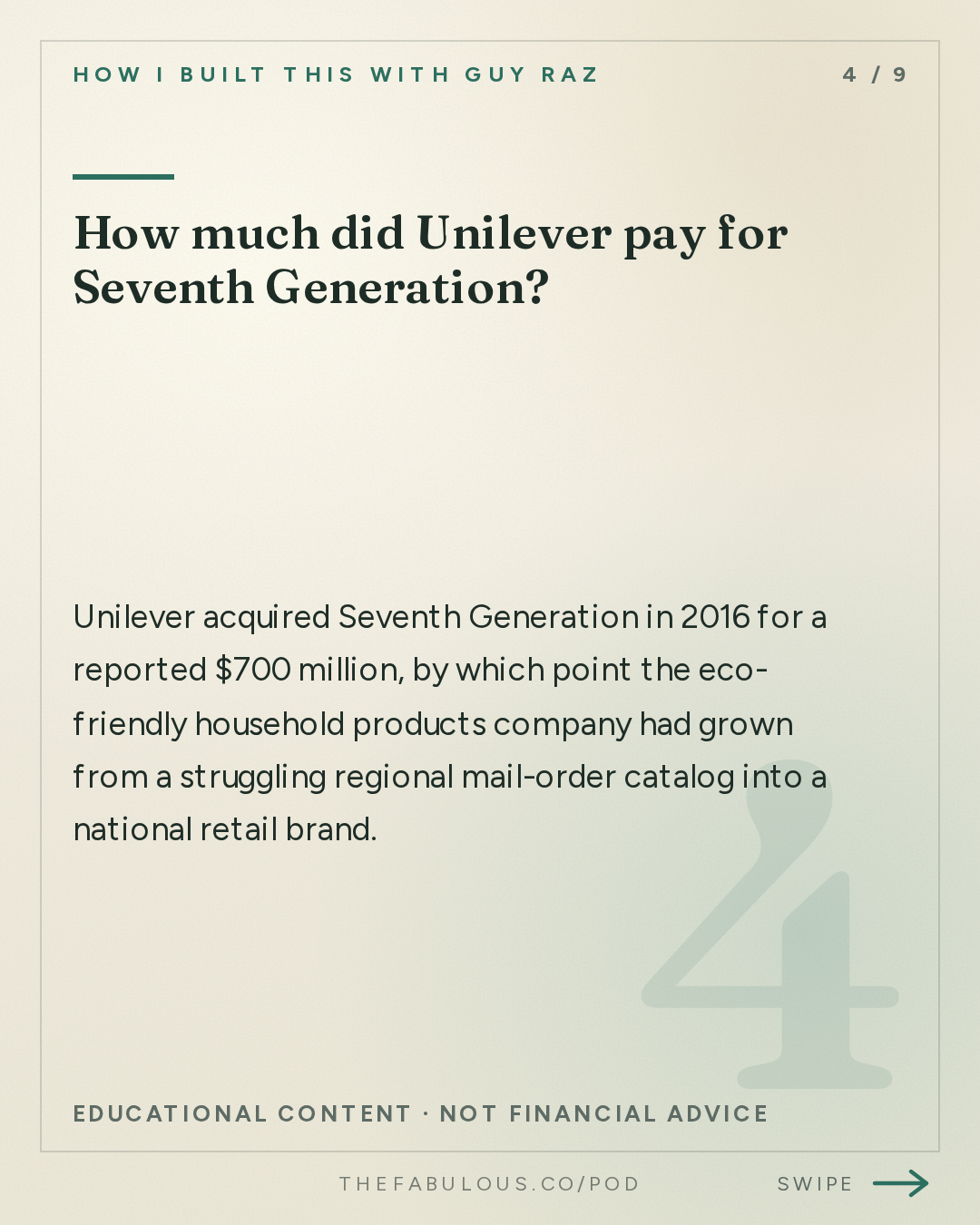 How much did Unilever pay for Seventh Generation? — How I Built This with Guy Raz: Seventh Generation: Alan Newman and Jeffrey Hollender. A Partnership that Flourished—until it Failed. (2021) 