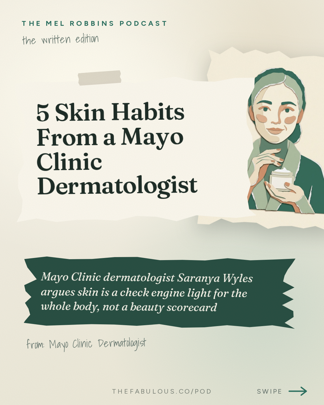 5 Skin Habits From a Mayo Clinic Dermatologist — The Mel Robbins Podcast: Mayo Clinic Dermatologist: 5 Small Habits for Healthier, Younger, and Amazing Skin