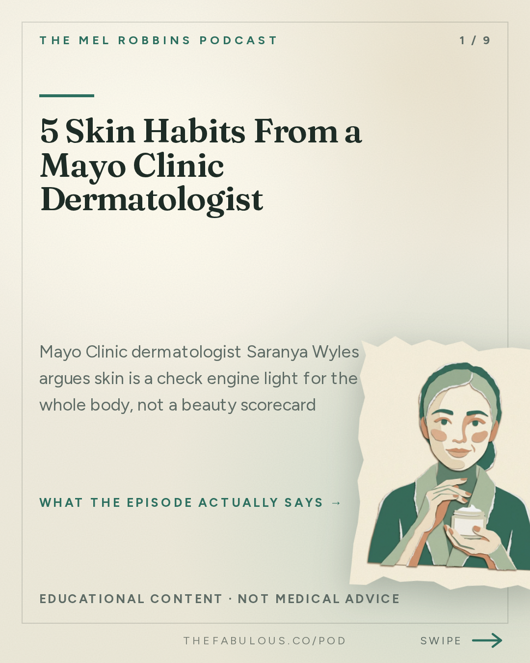 5 Skin Habits From a Mayo Clinic Dermatologist — The Mel Robbins Podcast: Mayo Clinic Dermatologist: 5 Small Habits for Healthier, Younger, and Amazing Skin
