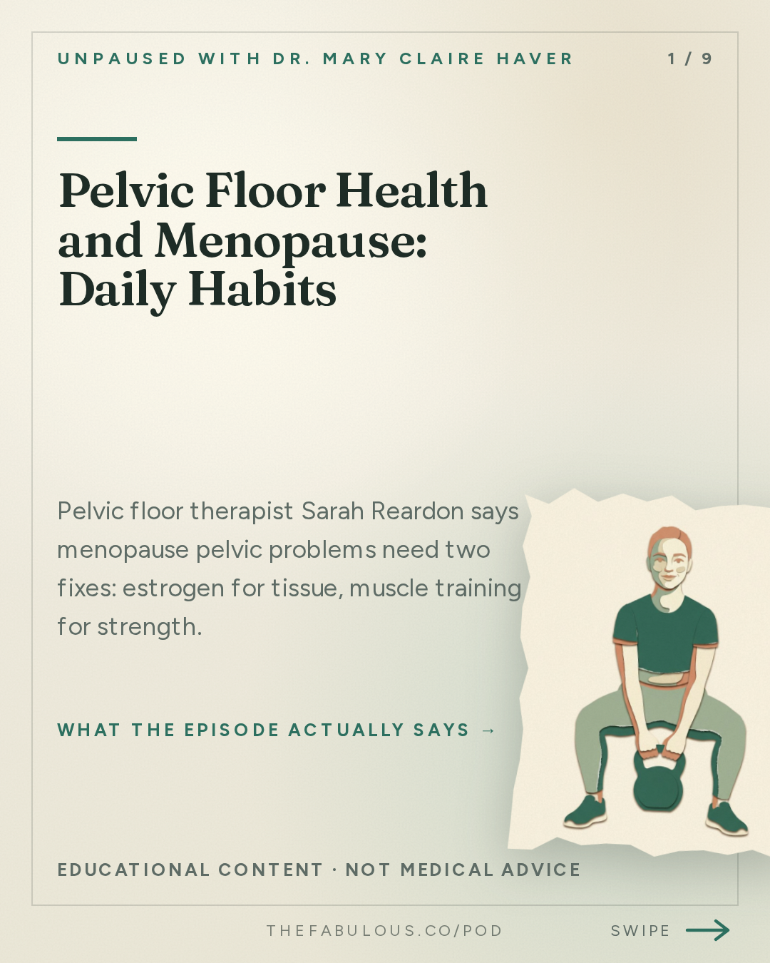 Pelvic Floor Health and Menopause: Daily Habits — unPAUSED with Dr. Mary Claire Haver: Painful Sex, Dryness and Menopause with the Vagina Whisperer