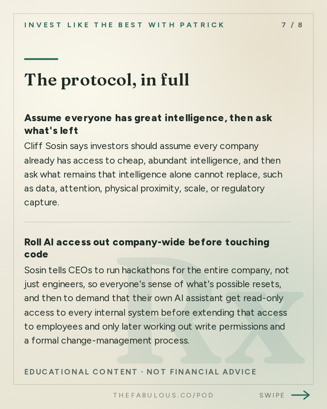 The protocol, in full — Invest Like the Best with Patrick O'Shaughnessy: Cliff Sosin - Owning the Complements to Intelligence - [Invest Like the Best, EP.497]