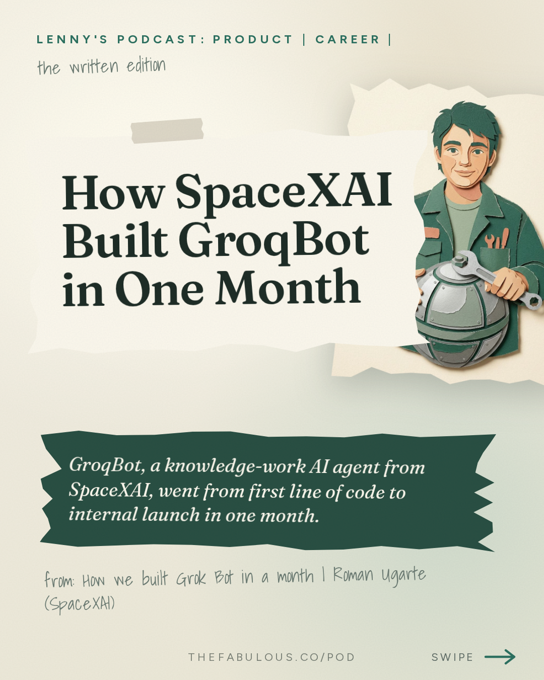 How SpaceXAI Built GroqBot in One Month — Lenny's Podcast: Product | Career | Growth: How we built Grok Bot in a month | Roman Ugarte (SpaceXAI)