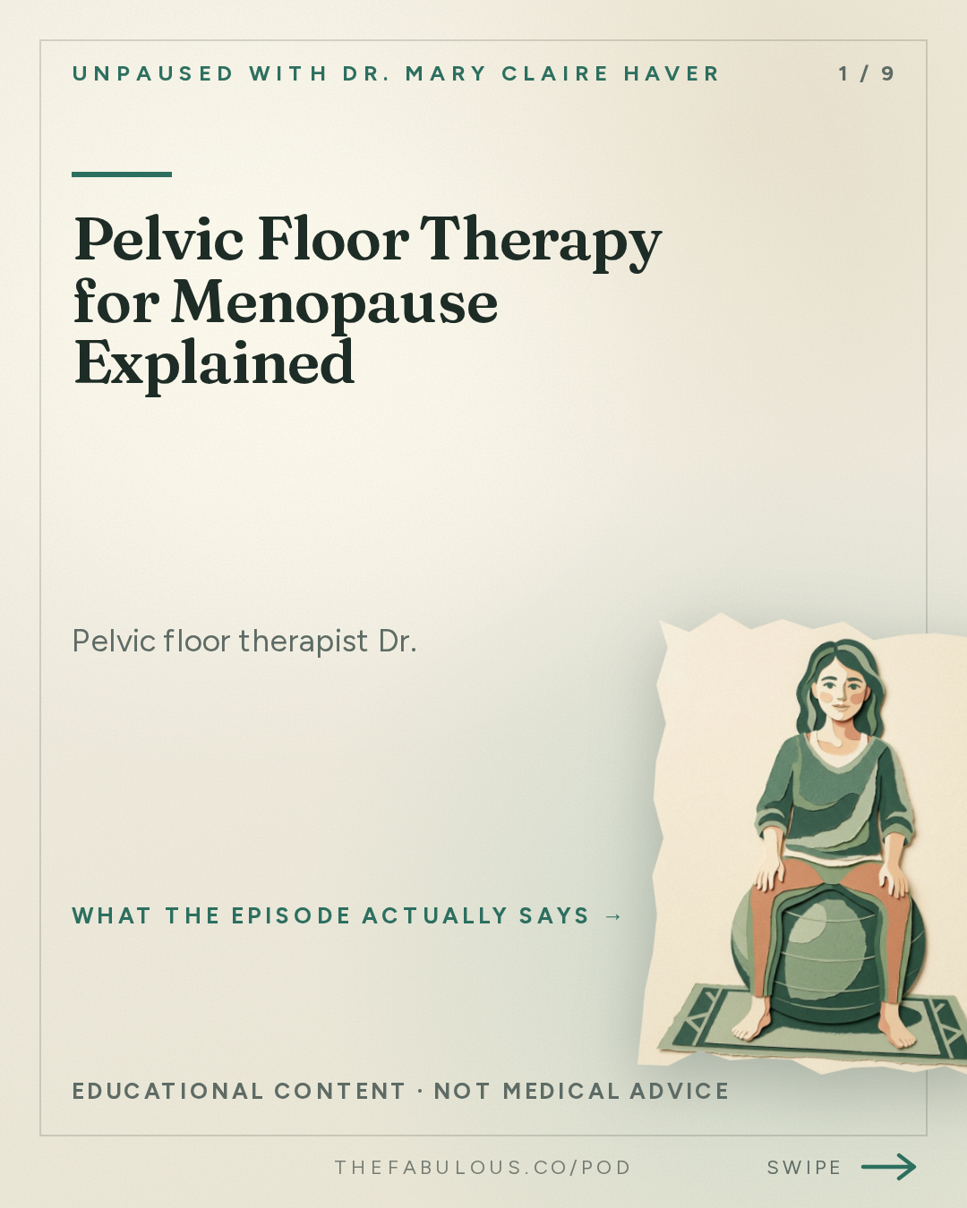 Pelvic Floor Therapy for Menopause Explained — unPAUSED with Dr. Mary Claire Haver: Bladder Leaks, UTIs & Pelvic Floor Health with the Vagina Whisperer