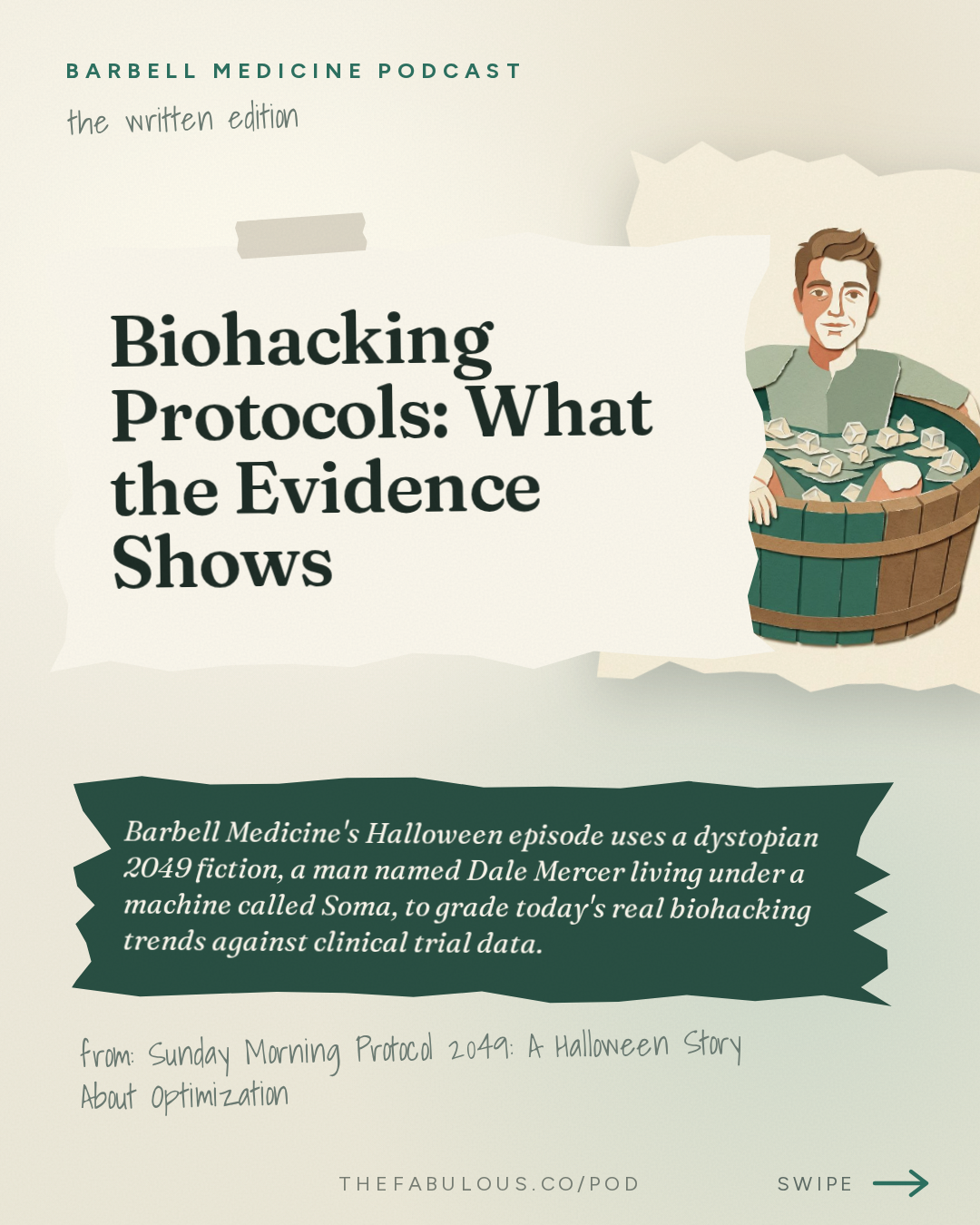 Biohacking Protocols: What the Evidence Shows — Barbell Medicine Podcast: Sunday Morning Protocol 2049: A Halloween Story About Optimization