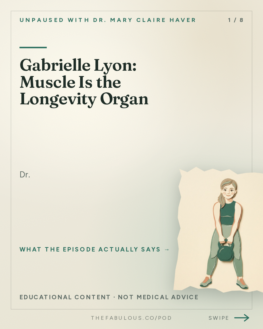 Gabrielle Lyon: Muscle Is the Longevity Organ — unPAUSED with Dr. Mary Claire Haver: Muscle is the Organ for Longevity with Dr. Gabrielle Lyon