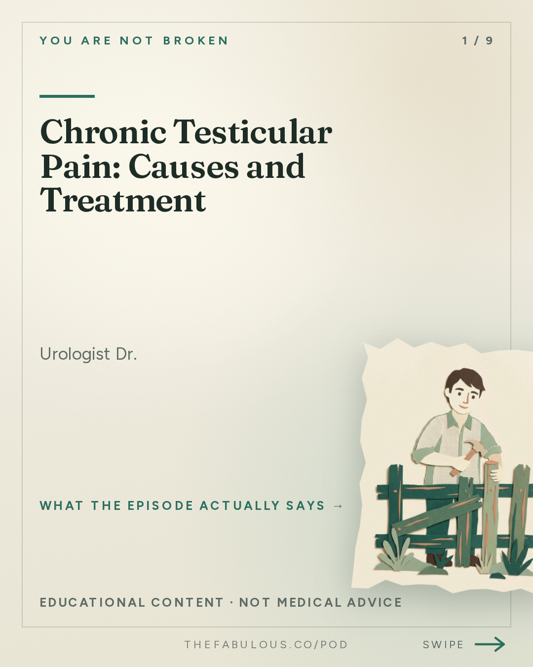 Chronic Testicular Pain: Causes and Treatment — You Are Not Broken: 394. Testicular Pain and Stage 4 Breast Cancer