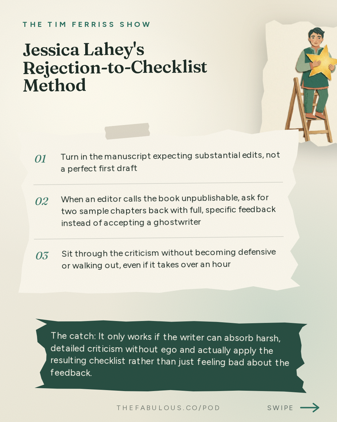 Jessica Lahey's Rejection-to-Checklist Method — The Tim Ferriss Show: #881: Tales of Overcoming The Odds, and How to Turn Losses Into Wins  — Tim McGraw, Terry Crews, Dax Shepard, and More