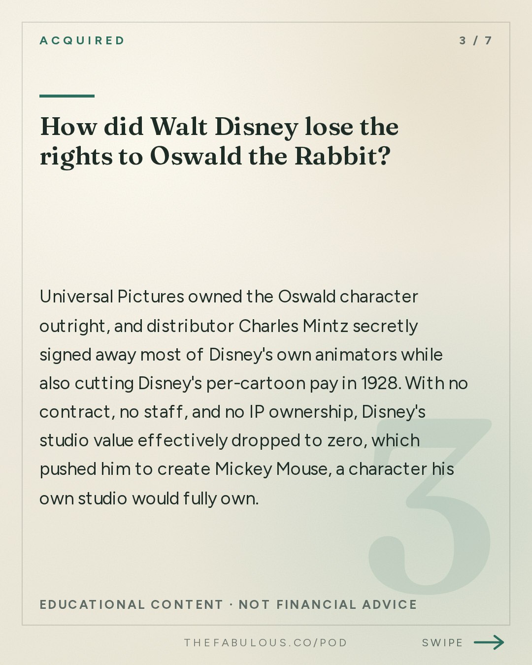 How did Walt Disney lose the rights to Oswald the Rabbit? — Acquired: The Walt Disney Company