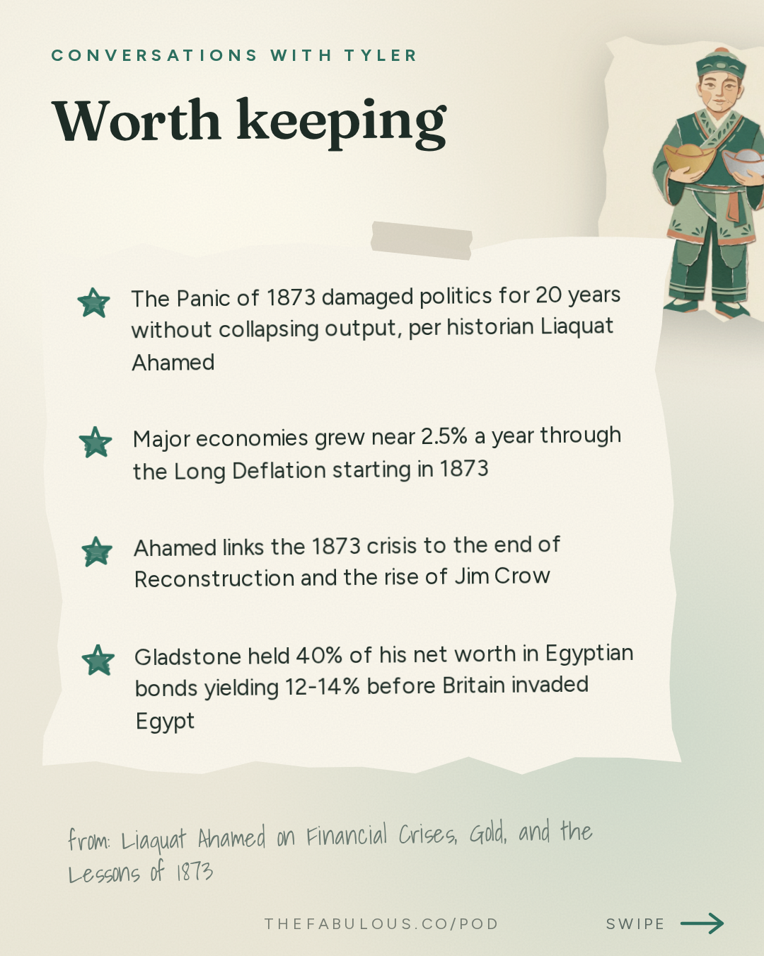 Worth keeping — Conversations with Tyler: Liaquat Ahamed on Financial Crises, Gold, and the Lessons of 1873