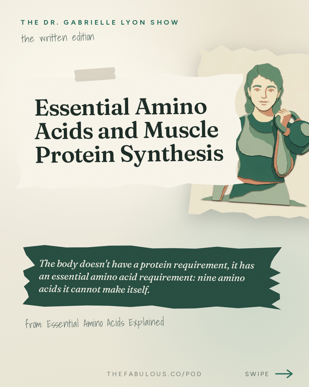 Essential Amino Acids and Muscle Protein Synthesis — The Dr. Gabrielle Lyon Show: Essential Amino Acids Explained: Protein Quality, Leucine, BCAAs and How Much You Need