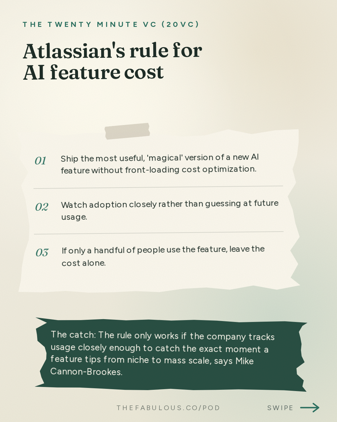 Atlassian's rule for AI feature cost — The Twenty Minute VC (20VC): Venture Capital | Startup Funding | The Pitch: 20VC: Atlassian CEO on Why Agents Won't Replace Interfaces | Why Enterprises Won't Trust Chinese Models | Why The Jury Is Still Out On The Benefits of Specialised Models with Mike Cannon-Brookes
